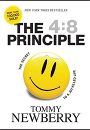 The 4:8 Principle (Tommy Newberry)