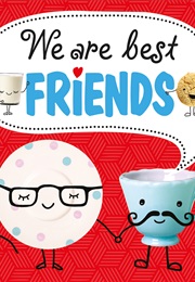 We Are Best Friends (Robyn Newton)