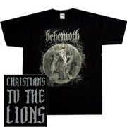 Christians to the Lions ... Behemoth