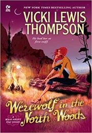 Werewolf in the North Woods (Vicki Lewis Thompson)