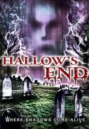 Hallow&#39;s End (2003)