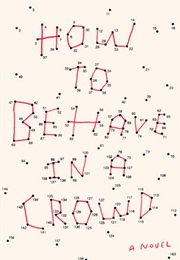 How to Behave in a Crowd (Camille Bordas)