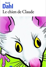 Le Chien De Claude (Roald Dahl)