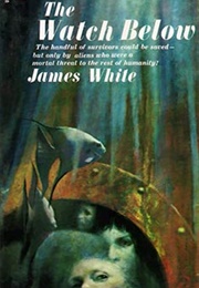 The Watch Below (James White)