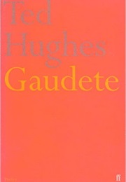 Gaudete (Ted Hughes)