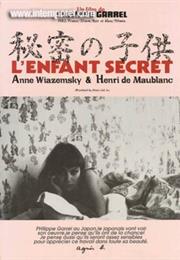 L&#39; Enfant Secret