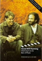 Good Will Hunting (Ben Affleck and Matt Damon)