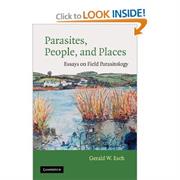 Parasites People and Places, Gerald W. Esch