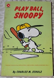 Play Ball Snoopy (Schulz)