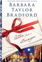 Letter From a Stranger (Barbara Taylor Bradford)