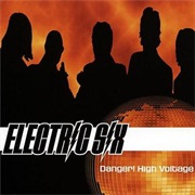 Electric Six - Danger! High Voltage!