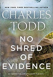 No Shred of Evidence (Charles Todd)