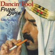 Dancin&#39; Fool - Frank Zappa