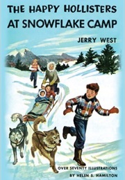 The Happy Hollisters at Snowflake Camp (Jerry West)