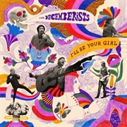 The Decemberists, I&#39;ll Be Your Girl