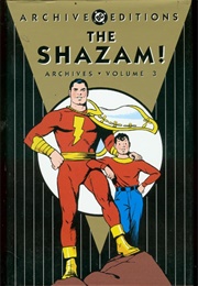 The Shazam! Archives Volume 3 (C. C. Beck)