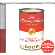 Soup (The Housemartins/The Beautiful South)