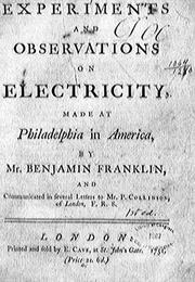 Experiments and Observations on Electricity