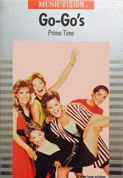 The Go Go&#39;s:  Prime Time (1985)