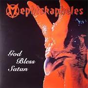 Mephiskapheles - God Bless Satan