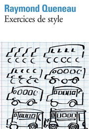 Exercices De Style (Raymond Queneau)