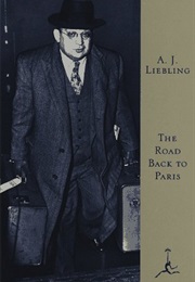 The Road Back to Paris (A.J. Liebling)