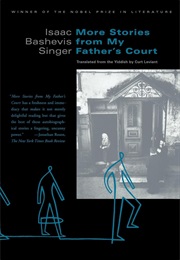 More Stories From My Father&#39;s Court (Isaac Bashevis Singer)