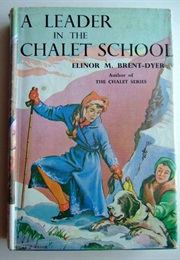 A Leader in the Chalet School (Elinor M. Brent-Dyer)