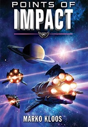 Points of Impact (Marko Kloos)