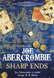 Sharp Ends (Joe Abercrombie)