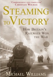 Steaming to Victory (Michael Williams)