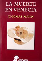 La Muerte En Venecia - Thomas Mann