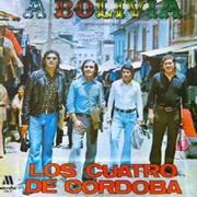 A Bolivia – Los 4 De Córdoba (1971)