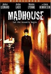 Madhouse (2004)