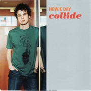 Collide - Howie Day