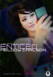 Enticed: A Dangerous Connection