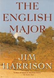 The English Major (Jim Harrison)