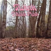 Twink  - Think Pink