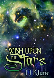 A Wish Upon the Stars (T. J. Klune)