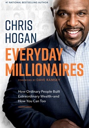 Everyday Millionaires (Chris Hogan)