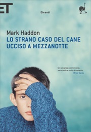 Lo Strano Caso Del Cane Ucciso a Mezzanotte (Mark Haddon)