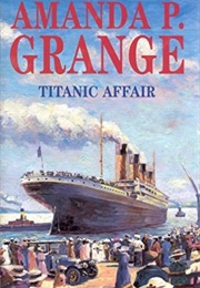 Titanic Affair (Amanda P Grange)