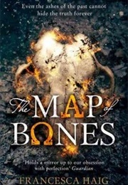 The Map of Bones (Francesca Haig)