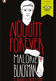 Nought Forever (Malorie Blackman)