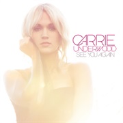 See You Again - Carrie Underwood