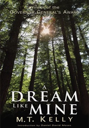 A Dream Like Mine (M.T. Kelly)