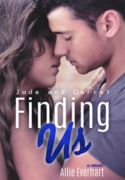 Finding Us (Allie Everhart)