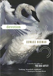 Devotion (Howard Norman)