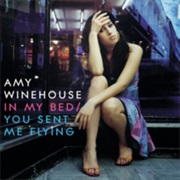In My Bed - Amy Winehouse