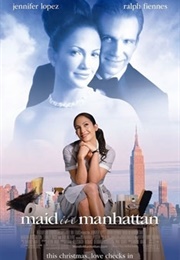 Maid in Manhattan (2002)